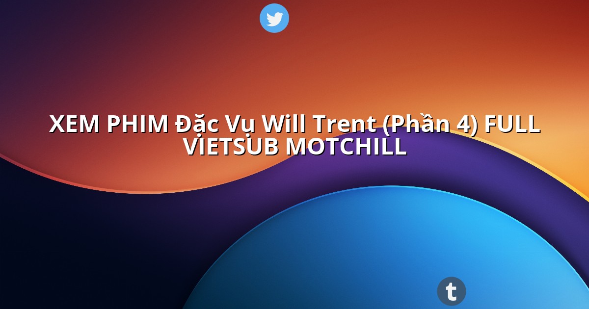 dacvuwilltrentphan4vietsub.linkspot.bio